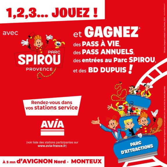 Partenariat AVIA & Parc Spirou Provence – Du 6 avril au 6 mai 2019