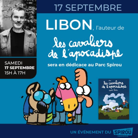 Rencontrez Libon, l’auteur des cavaliers de l’apocadispe